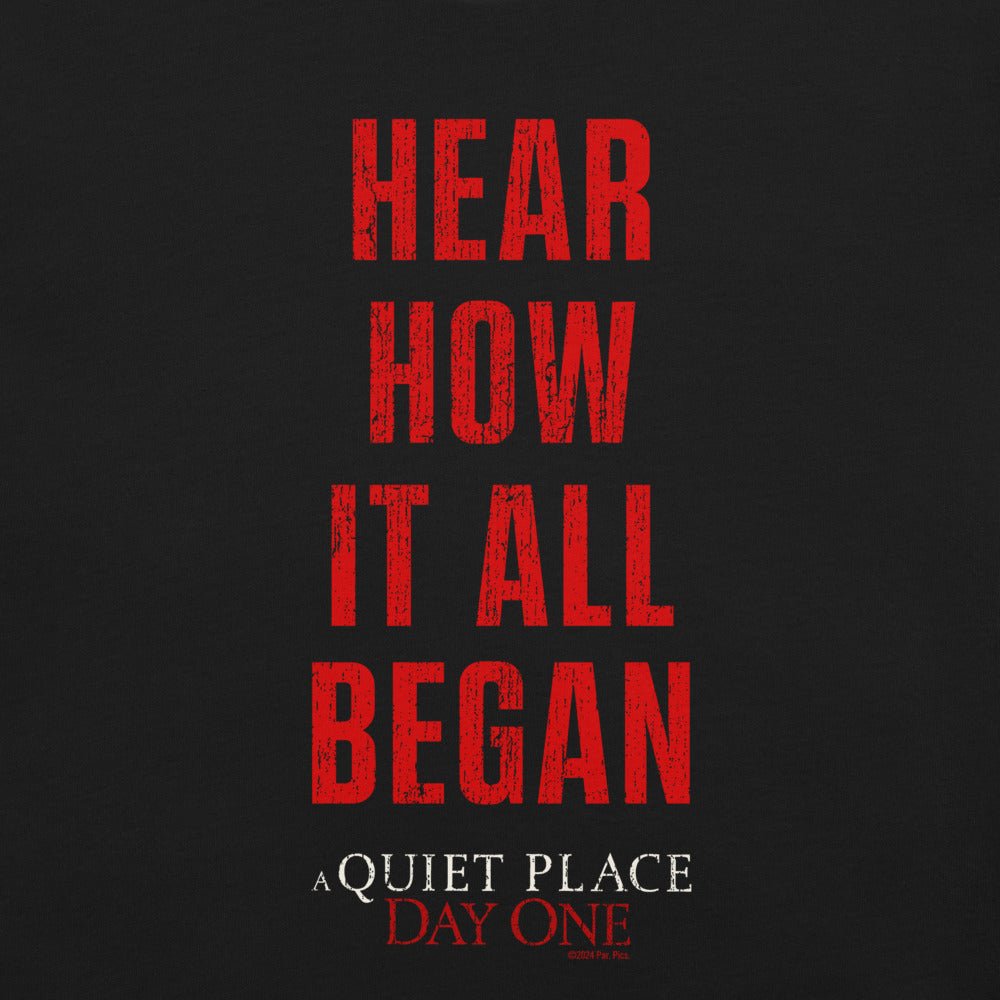 A Quiet Place: Day One Hear How It All Began Unisex T-Shirt