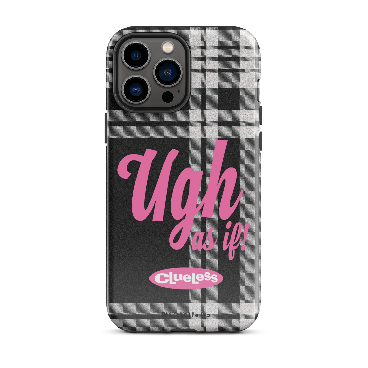 Clueless Ugh As If Tough Case for iPhone