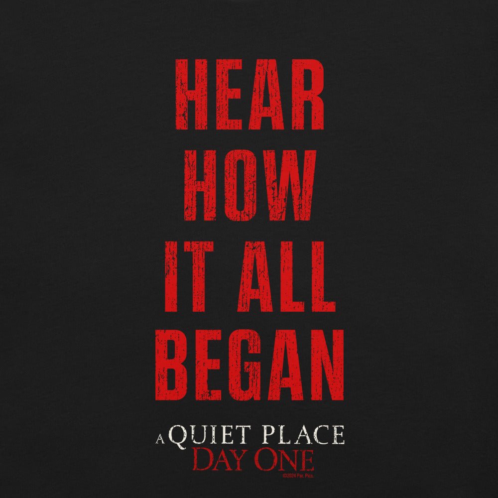 A Quiet Place: Day One Hear How It All Began Unisex T-Shirt