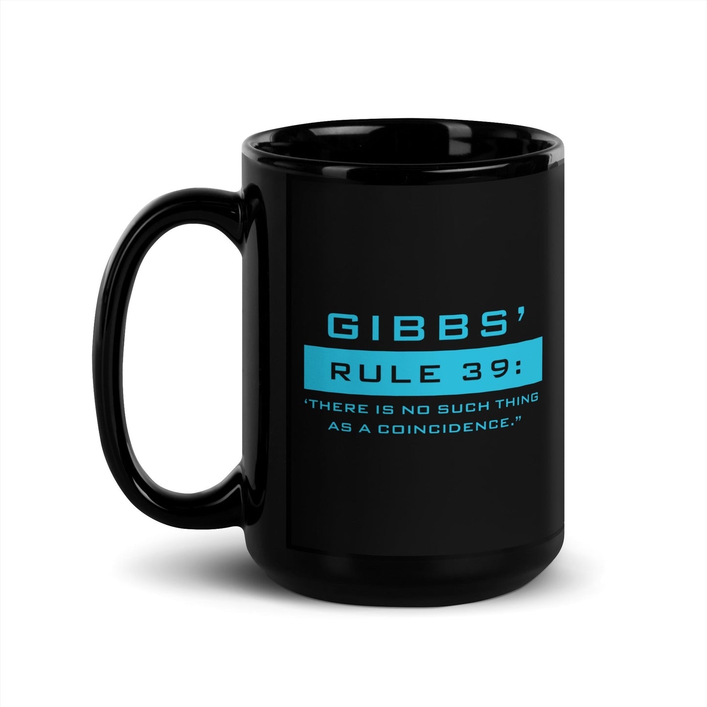 NCIS Gibb's Rule 39 Black Mug