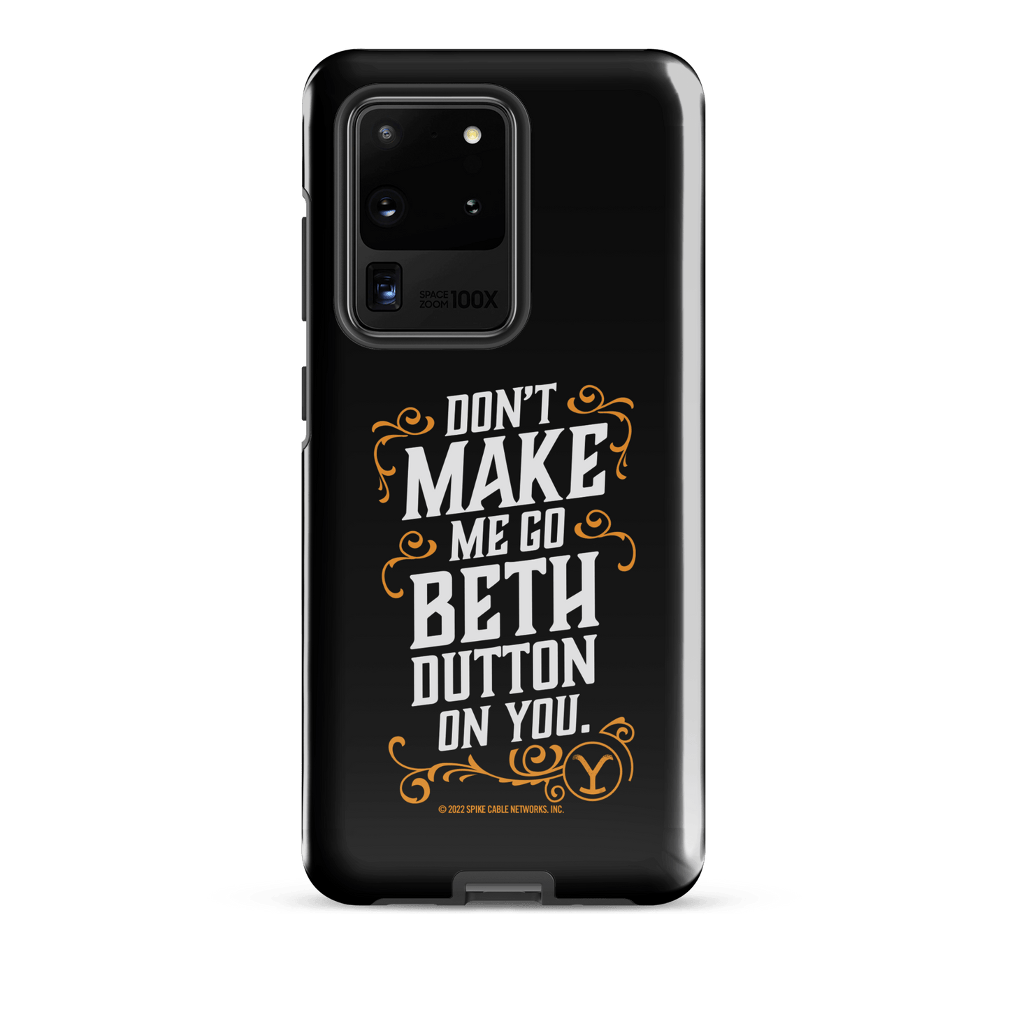 Yellowstone Don't Make Me Go Beth Dutton On You Tough Phone Case - Samsung