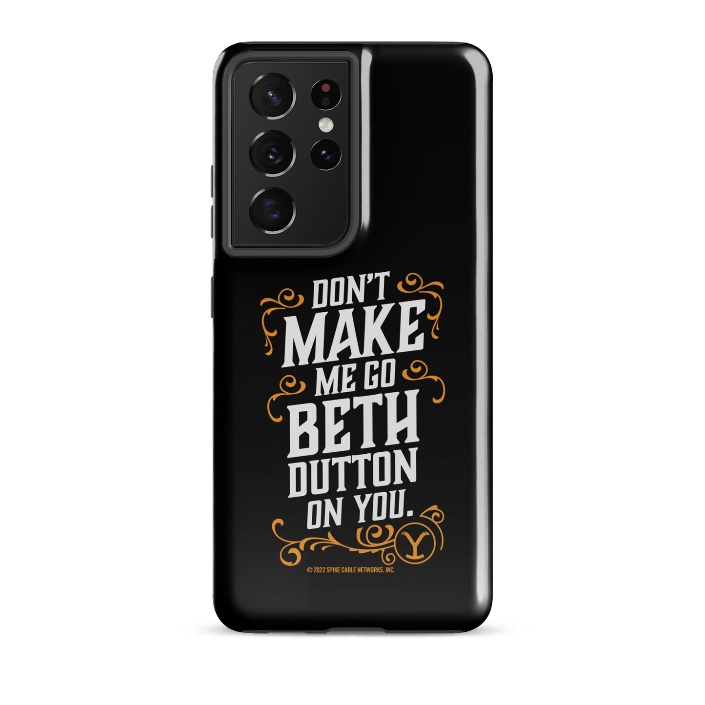 Yellowstone Don't Make Me Go Beth Dutton On You Tough Phone Case - Samsung