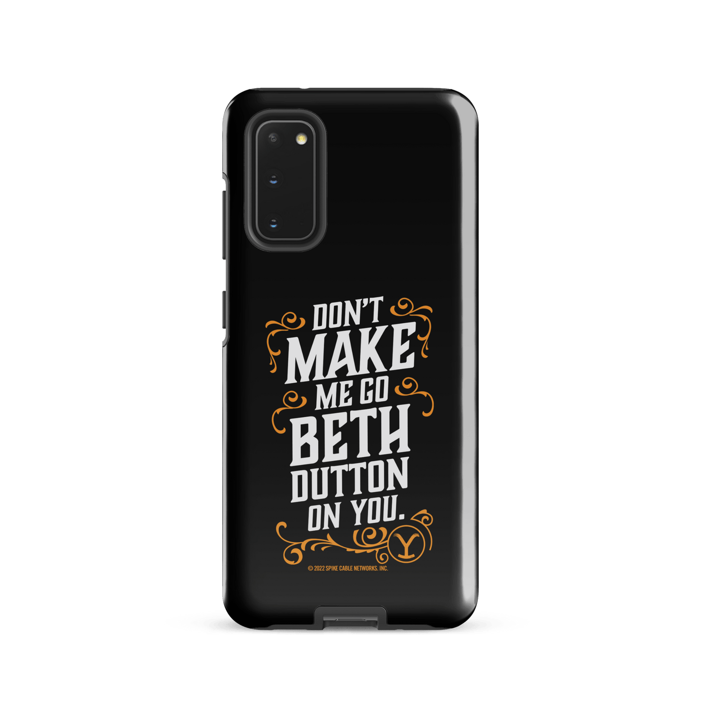 Yellowstone Don't Make Me Go Beth Dutton On You Tough Phone Case - Samsung