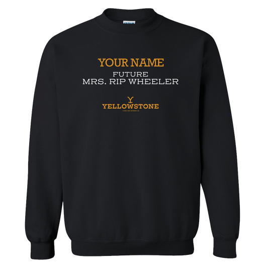 Yellowstone Future Mrs. Rip Wheeler Personalized Fleece Crewneck Sweatshirt