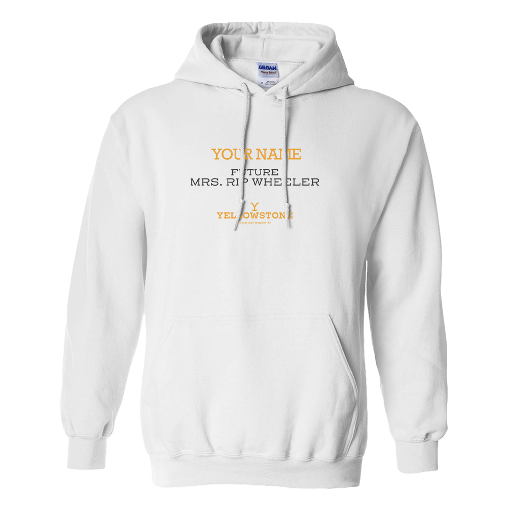 Yellowstone Future Mrs. Rip Wheeler Personalized Fleece Hooded Sweatshirt